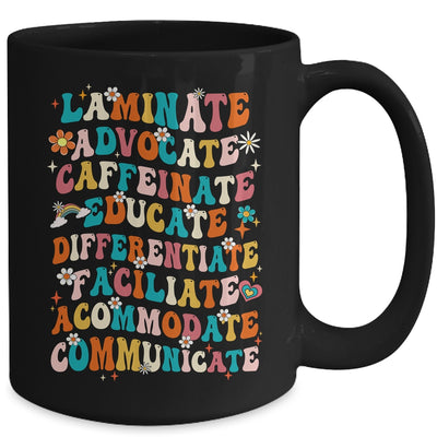 Laminate Advocate Caffeinate Educate SPED Special Education Mug | teecentury