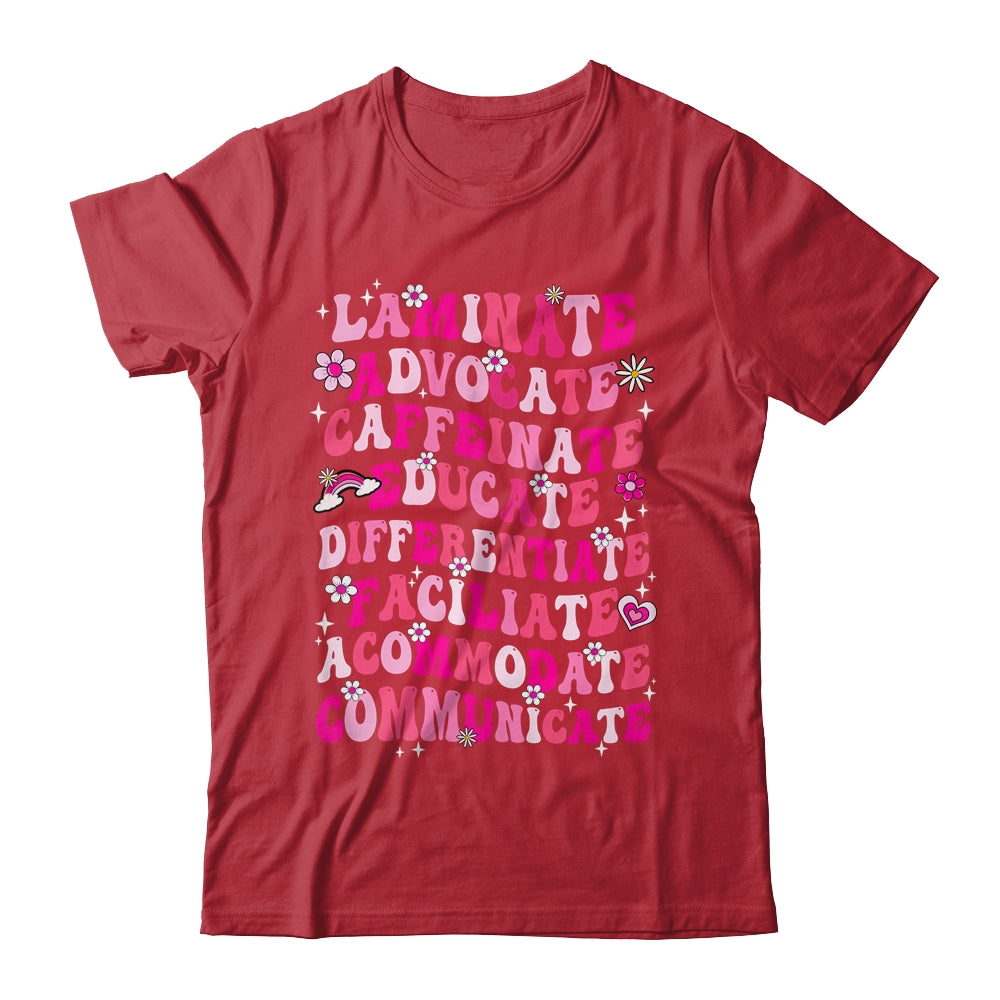 Laminate Advocate Caffeinate SPED Special Education Groovy Shirt & Hoodie | teecentury