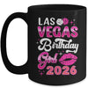 Las Vegas Girls Trip 2026 Cruise Trip Matching Birthday Girl Mug | teecentury