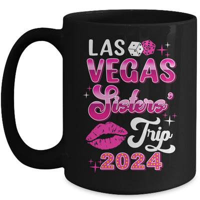 Las Vegas Sisters Trip 2024 Matching Birthday Girl Vacation Mug | teecentury