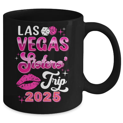 Las Vegas Sisters Trip 2025 Matching Birthday Girl Vacation Mug | teecentury