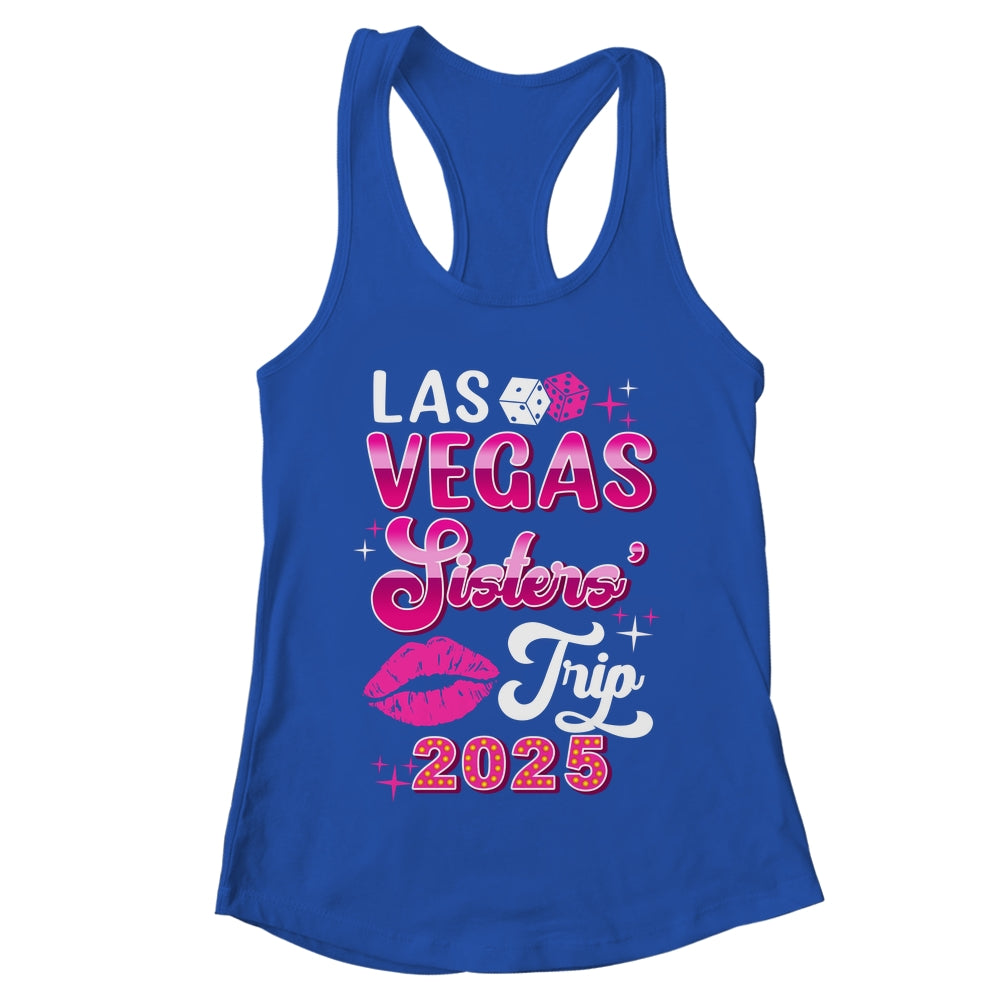 Las Vegas Sisters Trip 2025 Matching Birthday Girl Vacation Shirt & Tank Top | teecentury
