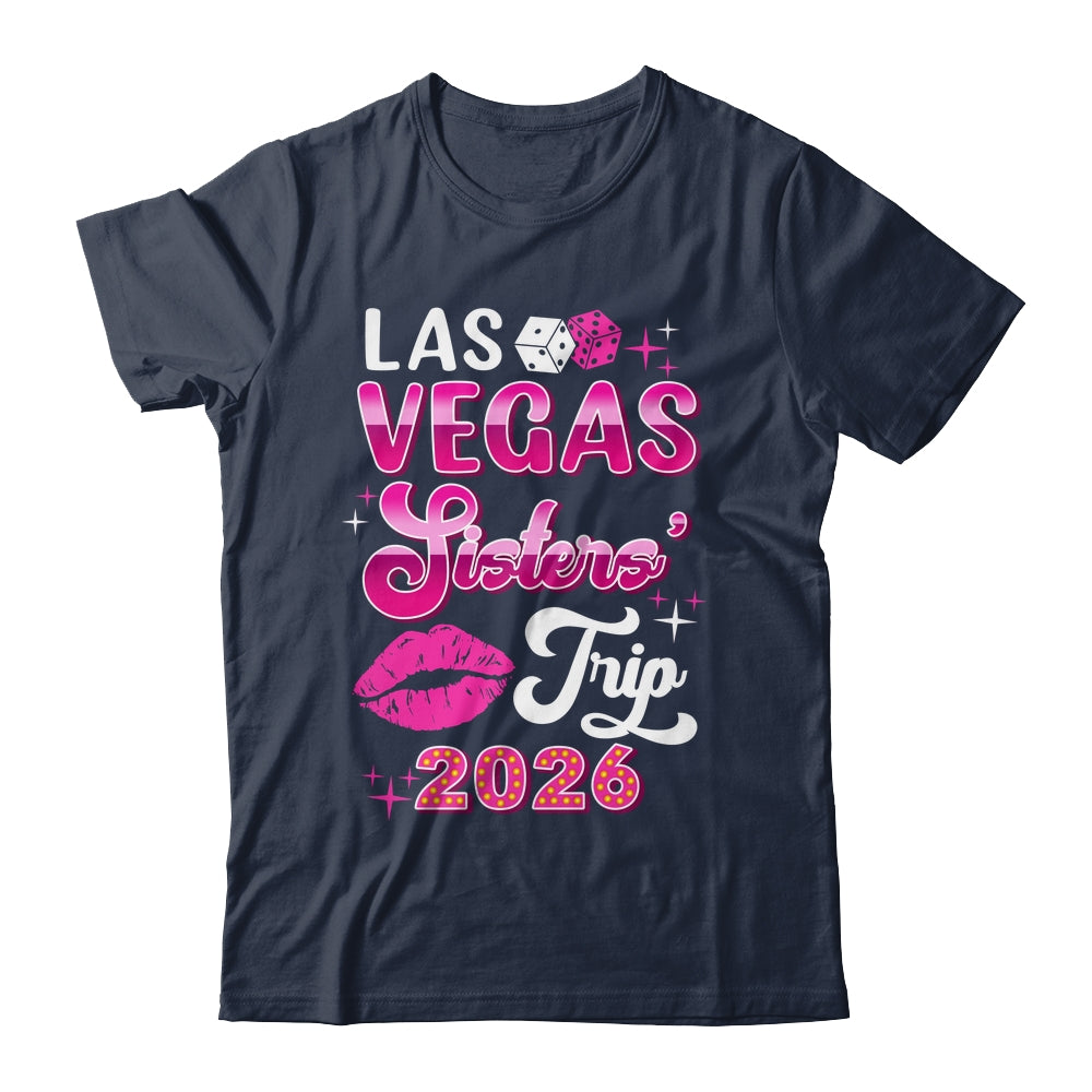 Las Vegas Sisters Trip 2026 Matching Birthday Girl Vacation Shirt & Tank Top | teecentury