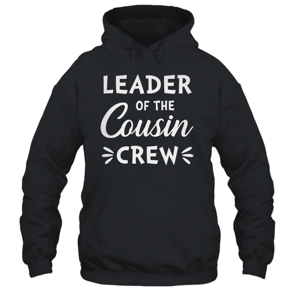 Leader Of The Cousin Crew Funny Happy Family Shirt & Tank Top | teecentury