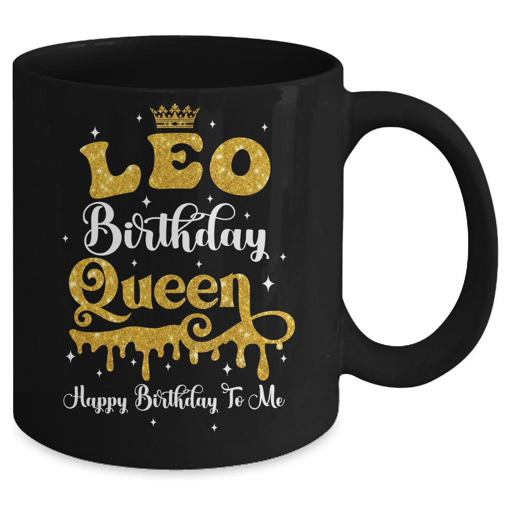 Leo Birthday Queen Happy Birthday To Me Women Mug | teecentury