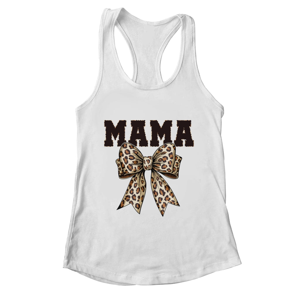 Leopard Print Mama Coquette Bow Mom Life Mothers Day Shirt & Tank Top | teecentury
