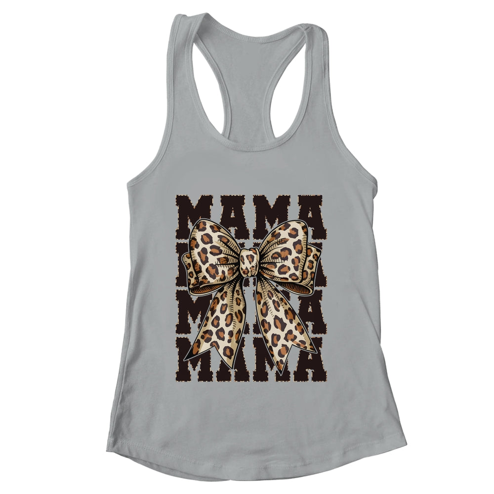 Leopard Print Mama Coquette Bow Mom Life Wild Mothers Day Shirt & Tank Top | teecentury