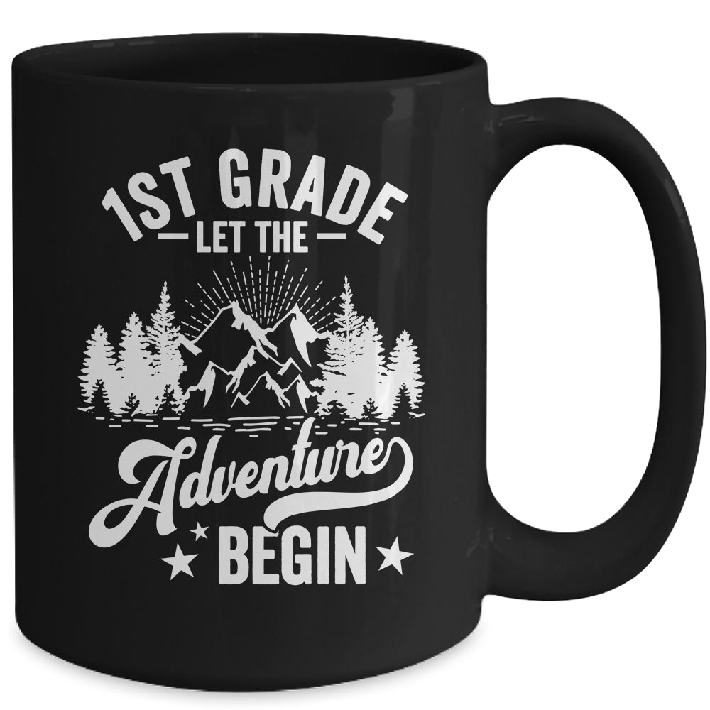 Let The 1st Grade Adventure Begin First Day School Teacher Mug | teecentury
