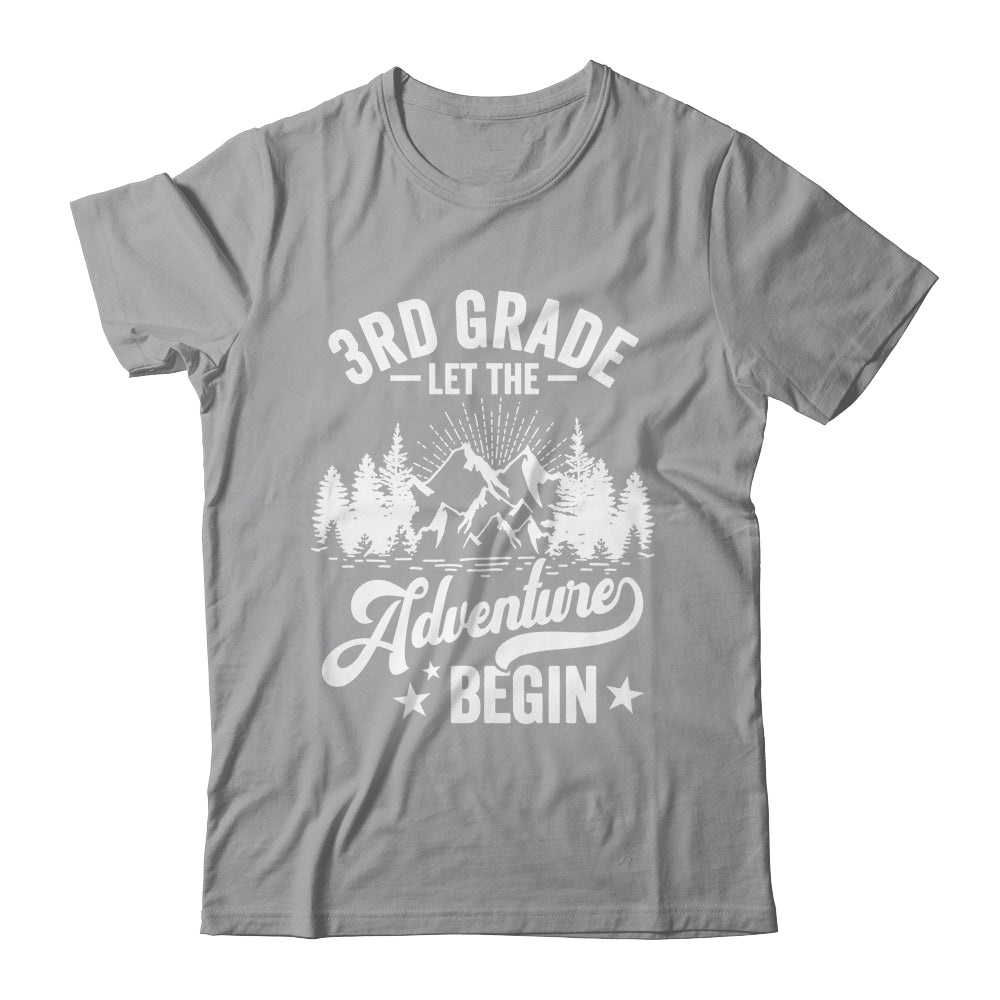 Let The 3rd Grade Adventure Begin First Day School Teacher Shirt & Hoodie | teecentury