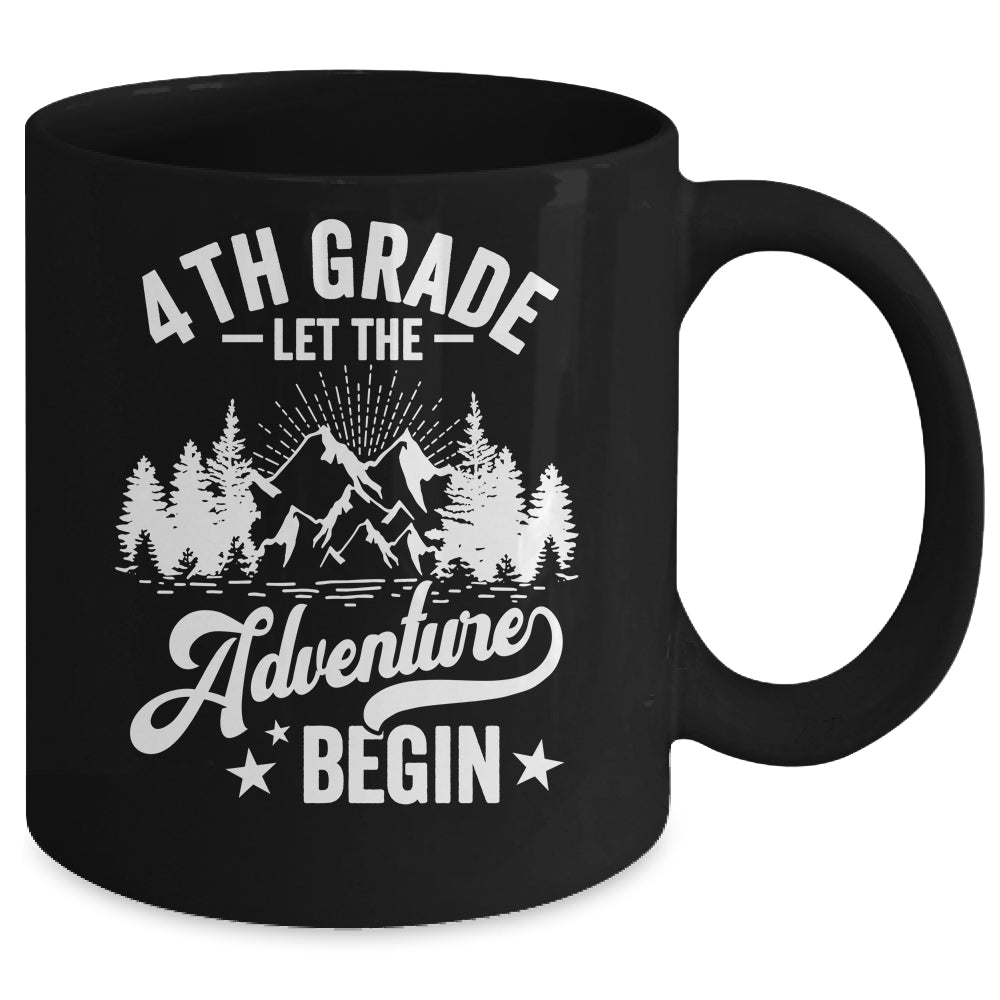 Let The 4th Grade Adventure Begin First Day School Teacher Mug | teecentury