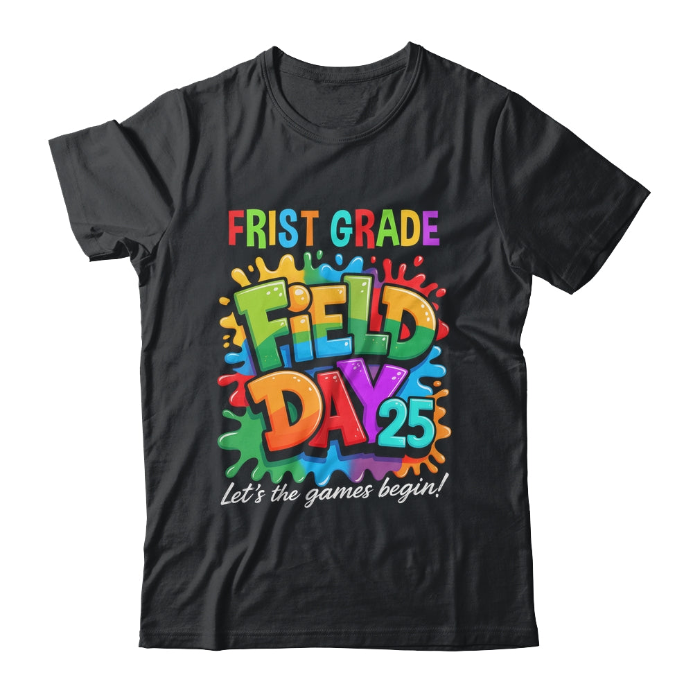 Let The Games Begin 1st First Grade Field Day Teacher Kid Shirt & Hoodie | teecentury