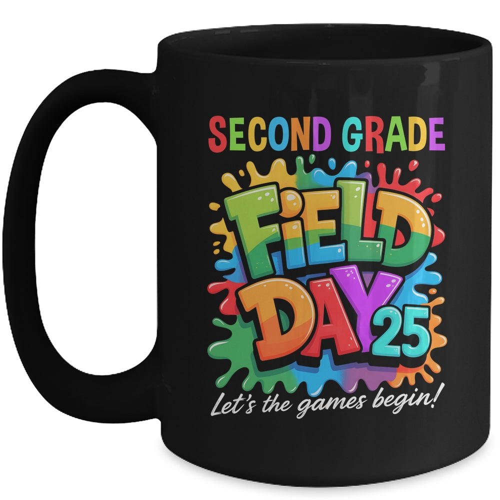 Let The Games Begin 2nd Second Grade Field Day Teacher Kid Mug | teecentury