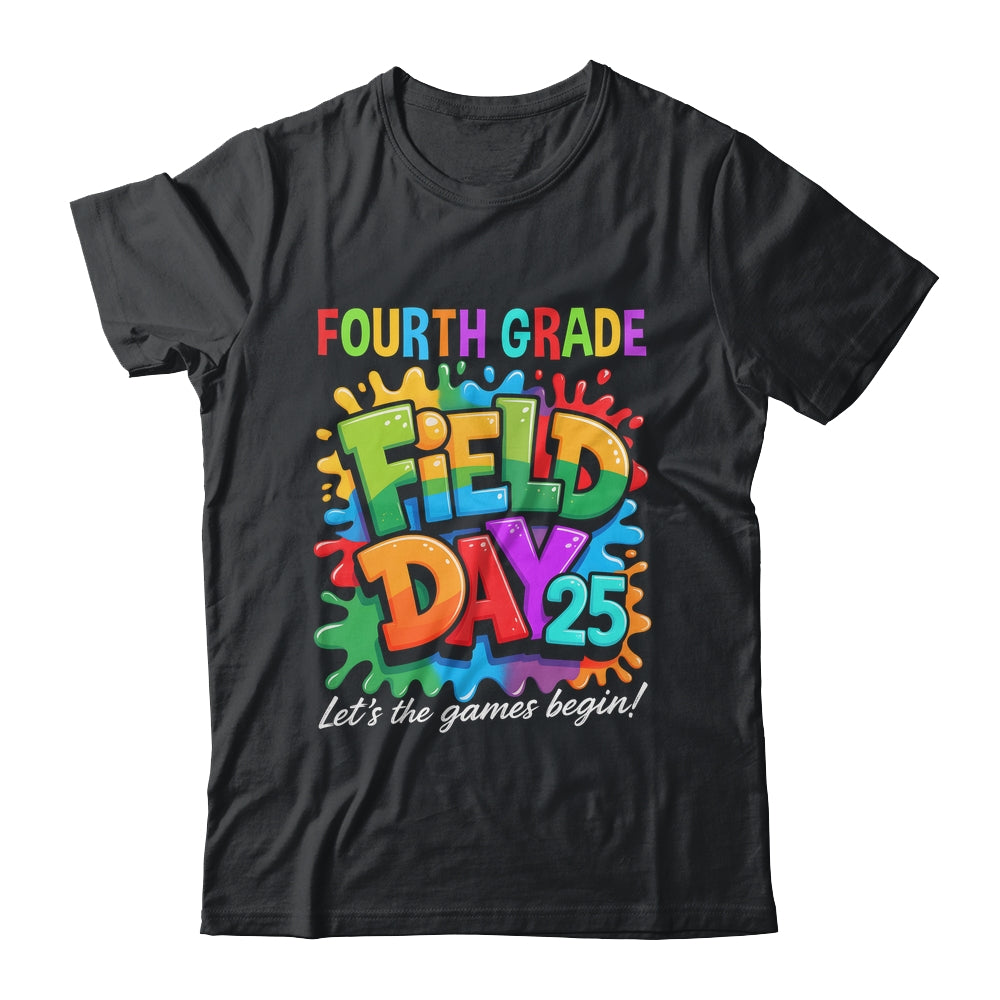 Let The Games Begin 4th Fourth Grade Field Day Teacher Kid Shirt & Hoodie | teecentury