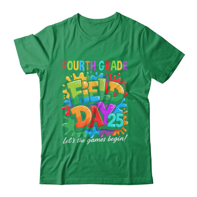 Let The Games Begin 4th Fourth Grade Field Day Teacher Kid Shirt & Hoodie | teecentury