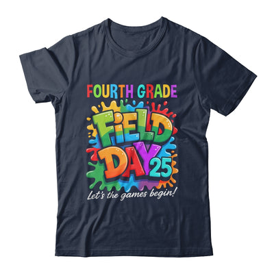 Let The Games Begin 4th Fourth Grade Field Day Teacher Kid Shirt & Hoodie | teecentury