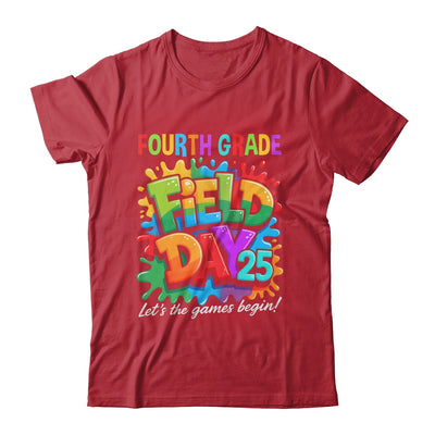 Let The Games Begin 4th Fourth Grade Field Day Teacher Kid Shirt & Hoodie | teecentury