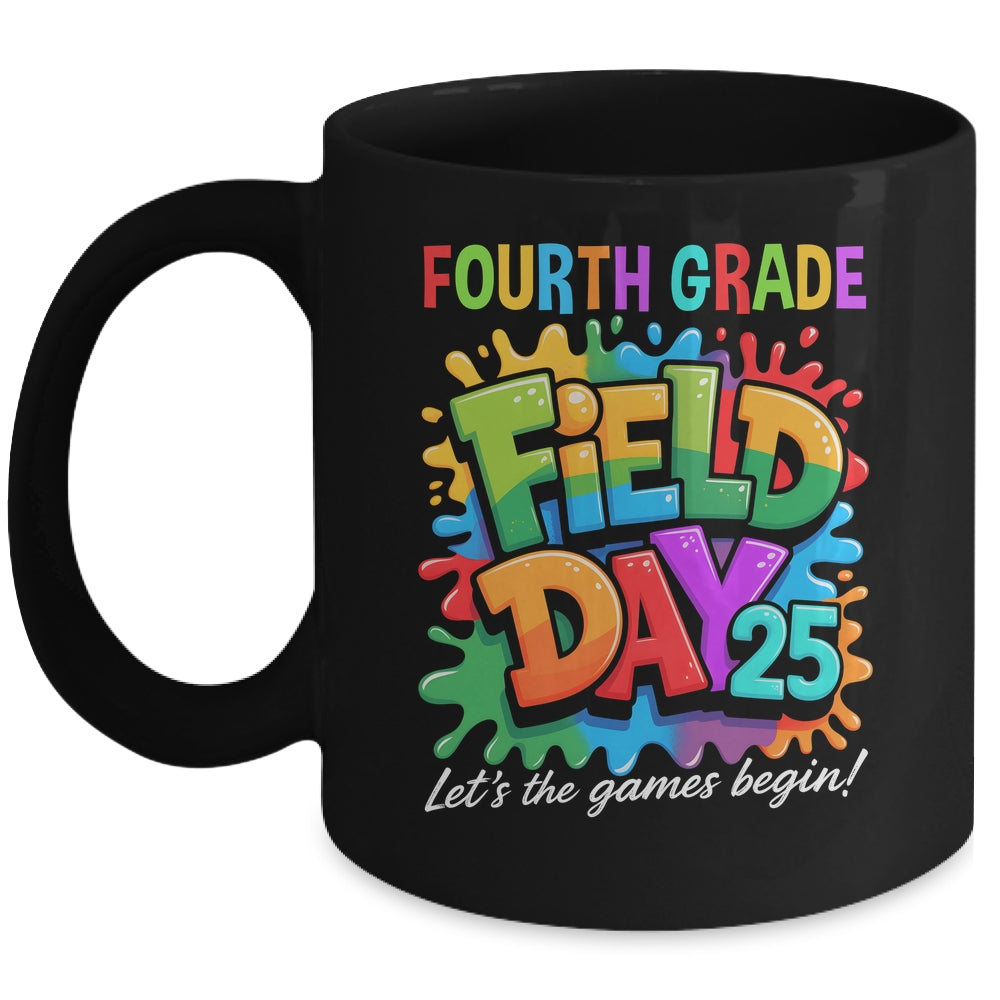 Let The Games Begin 4th Fourth Grade Field Day Teacher Kid Mug | teecentury