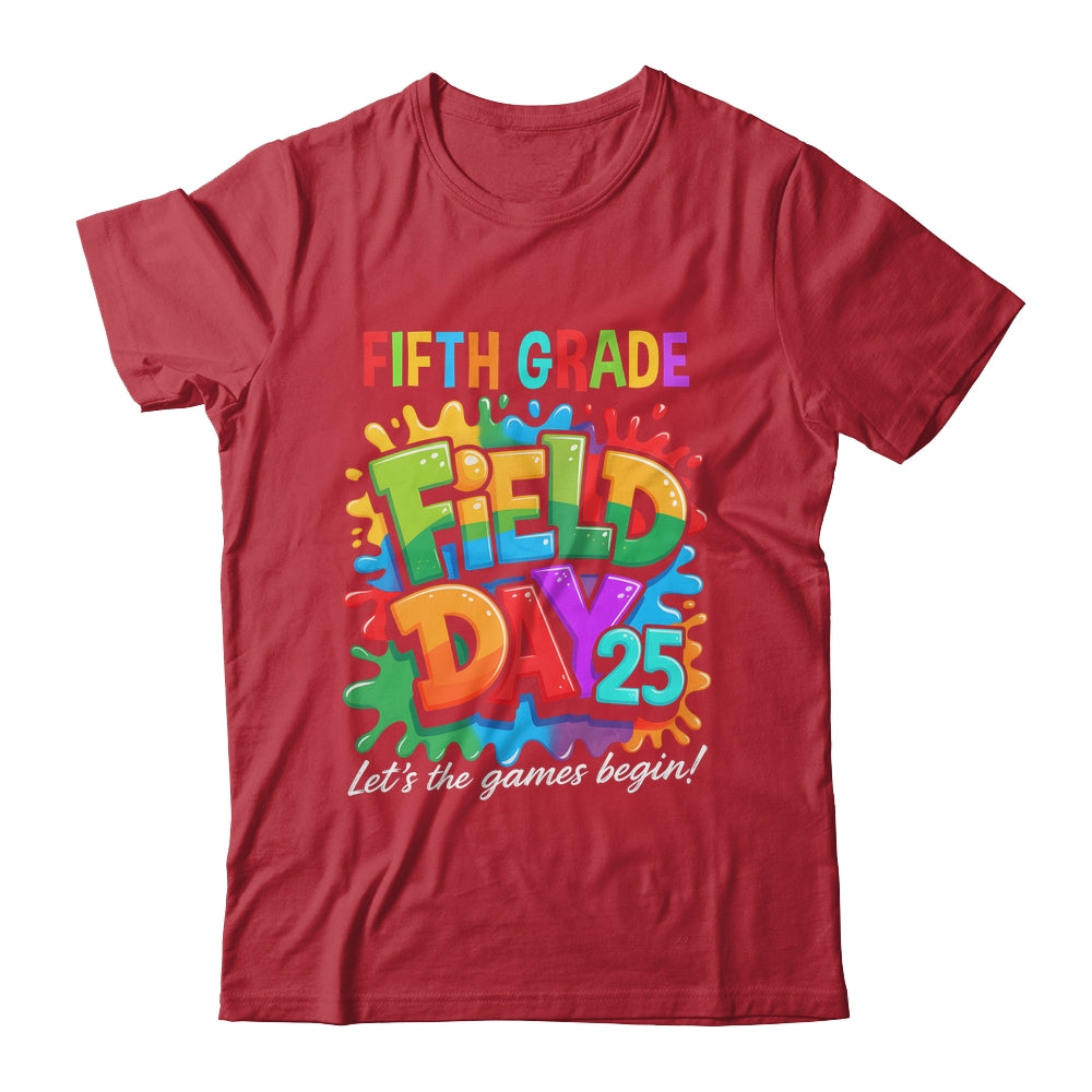 Let The Games Begin 5th Fifth Grade Field Day Teacher Kid Shirt & Hoodie | teecentury