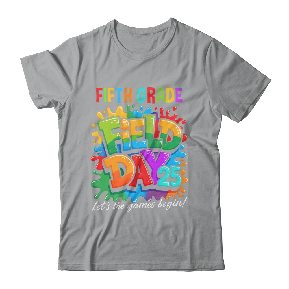 Let The Games Begin 5th Fifth Grade Field Day Teacher Kid Shirt & Hoodie | teecentury