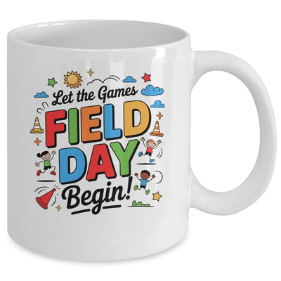 Let The Games Begin Field Day Fun Day Teacher Kids Adults Mug | teecentury
