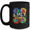 Let The Games Begin Field Day School Teachers Boys Girls Mug | teecentury