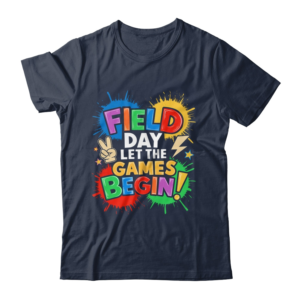 Let The Games Begin Field Day School Teachers Boys Girls Shirt & Hoodie | teecentury