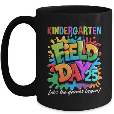 Let The Games Begin Kindergarten Field Day Teacher Kid Mug | teecentury