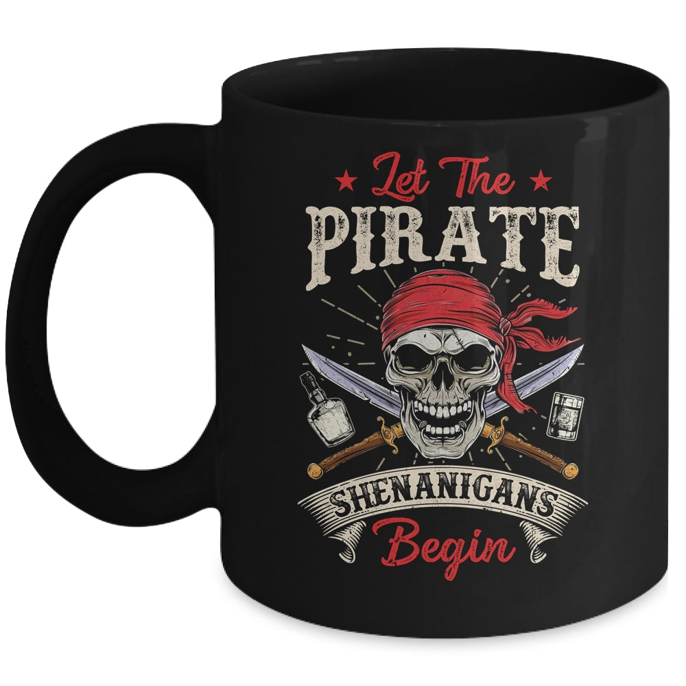 Let The Pirate Shenanigans Begin Funny Pirate Halloween Mug | teecentury