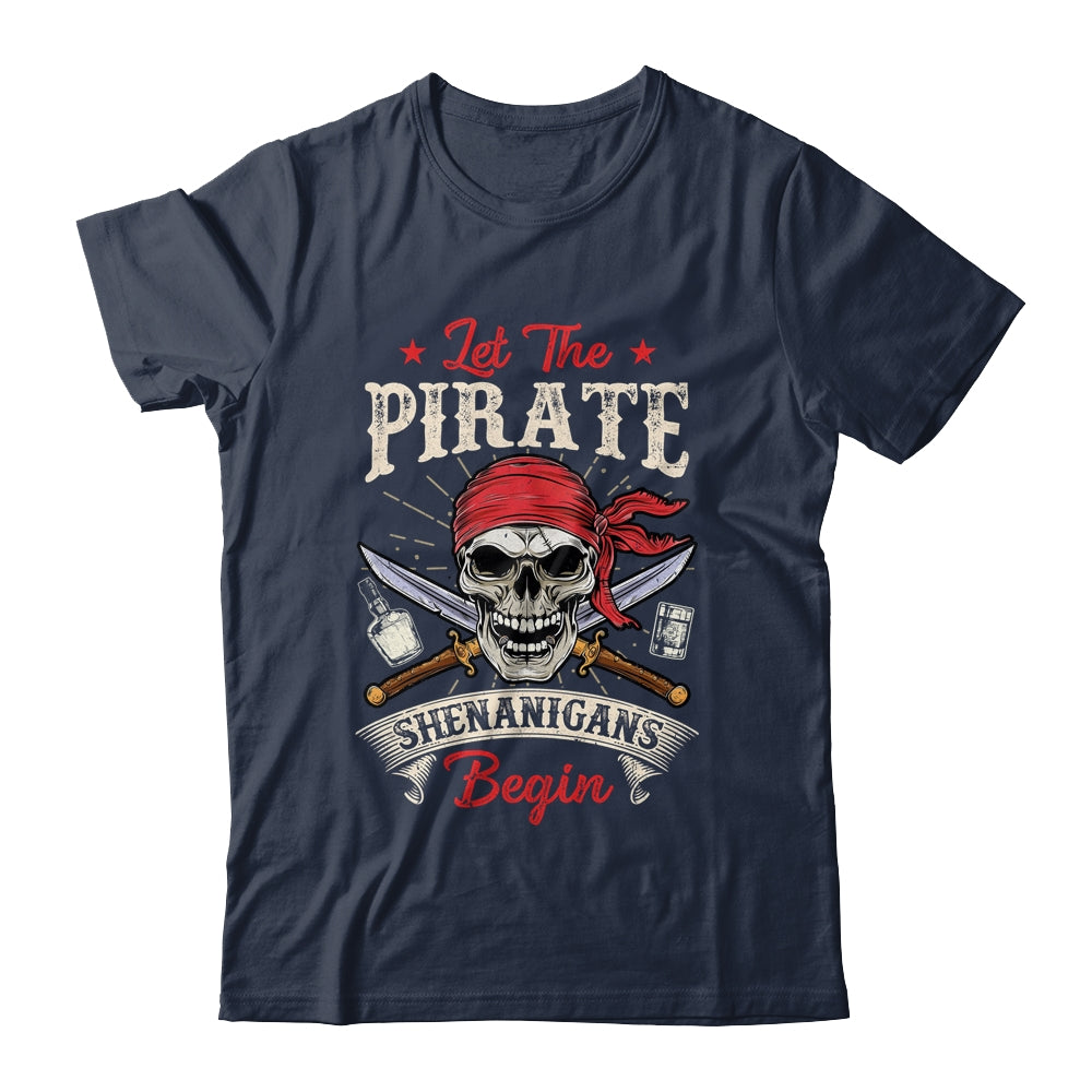 Let The Pirate Shenanigans Begin Funny Pirate Halloween Shirt & Tank Top | teecentury