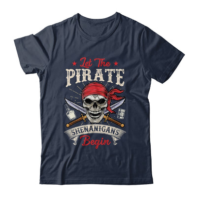 Let The Pirate Shenanigans Begin Funny Pirate Halloween Shirt & Tank Top | teecentury