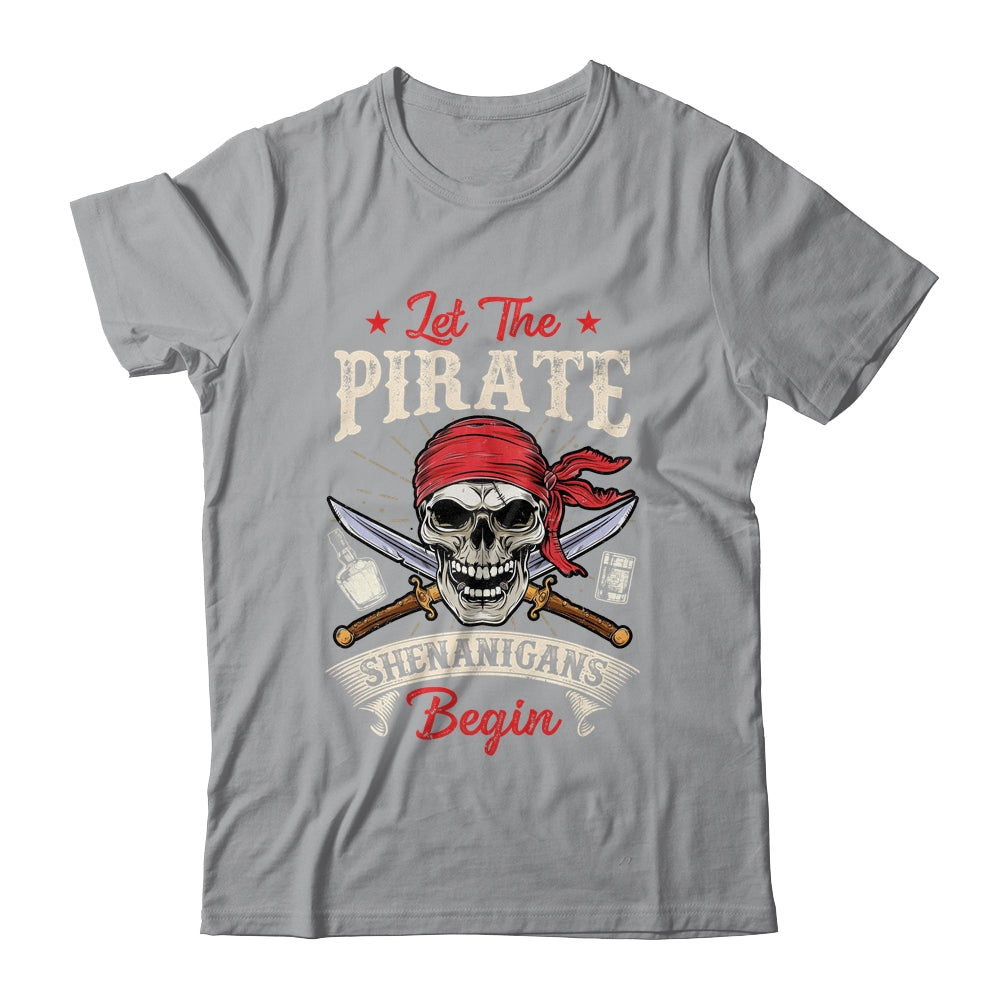 Let The Pirate Shenanigans Begin Funny Pirate Halloween Shirt & Tank Top | teecentury