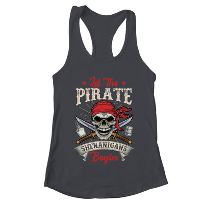 Let The Pirate Shenanigans Begin Funny Pirate Halloween Shirt & Tank Top | teecentury