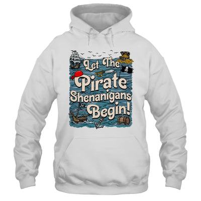 Let The Pirate Shenanigans Begin Pirate Shenanigans Funny Shirt & Tank Top | teecentury