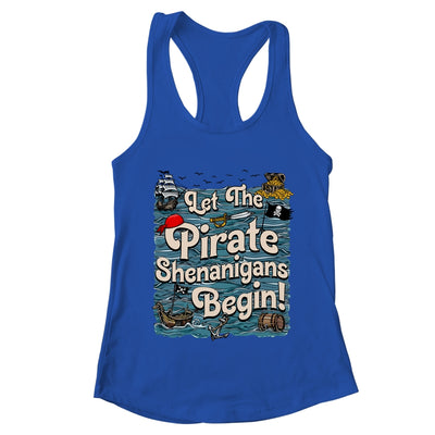 Let The Pirate Shenanigans Begin Pirate Shenanigans Funny Shirt & Tank Top | teecentury