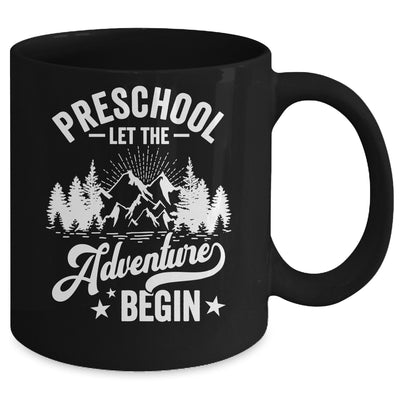 Let The Preschool Adventure Begin 1st Day School Teacher Mug | teecentury
