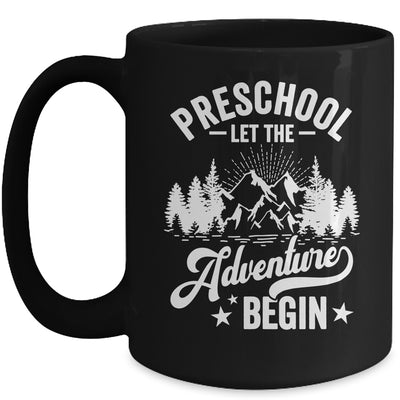 Let The Preschool Adventure Begin 1st Day School Teacher Mug | teecentury