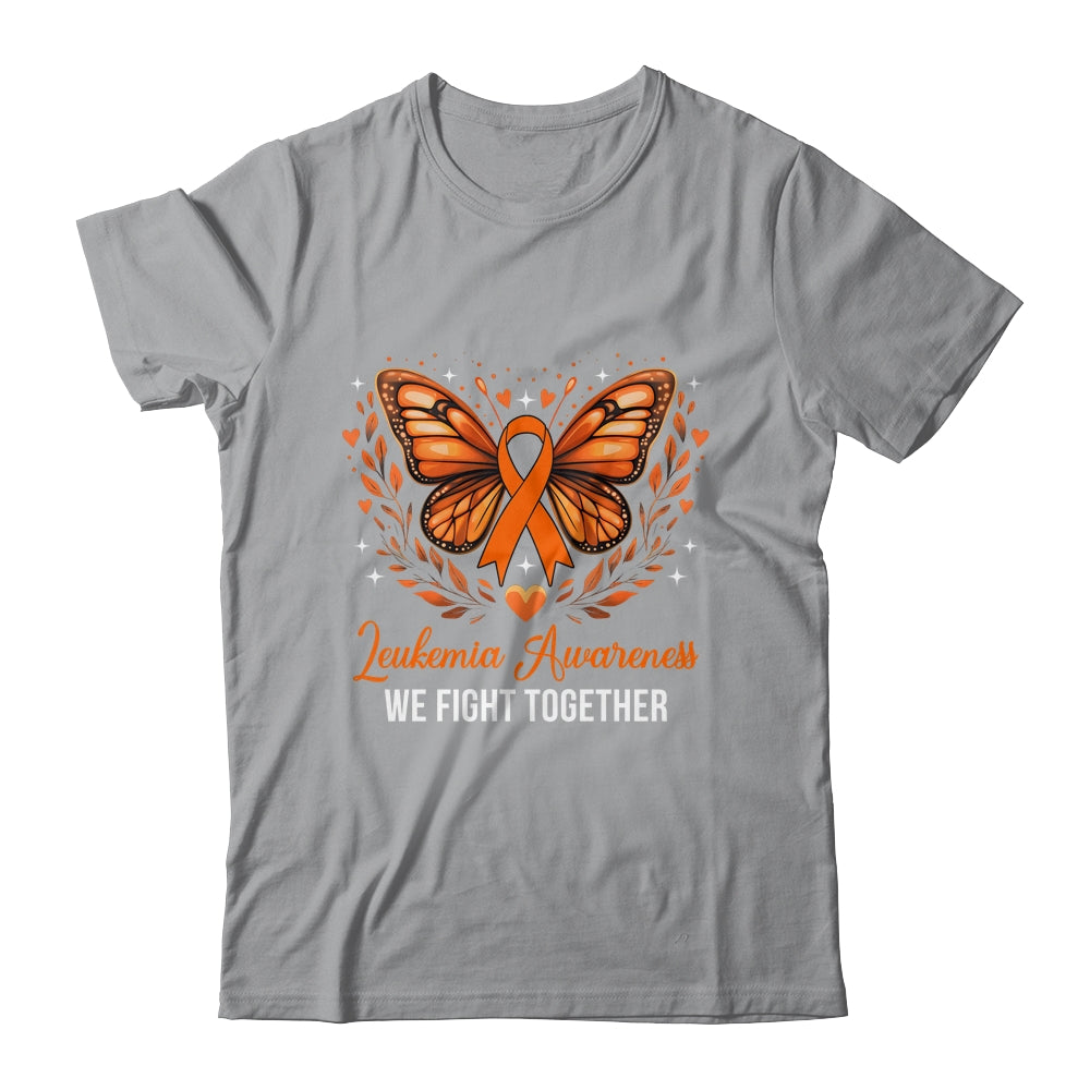Leukemia Awareness We Fight Together Butterfly Orange Ribbon Shirt & Hoodie | teecentury
