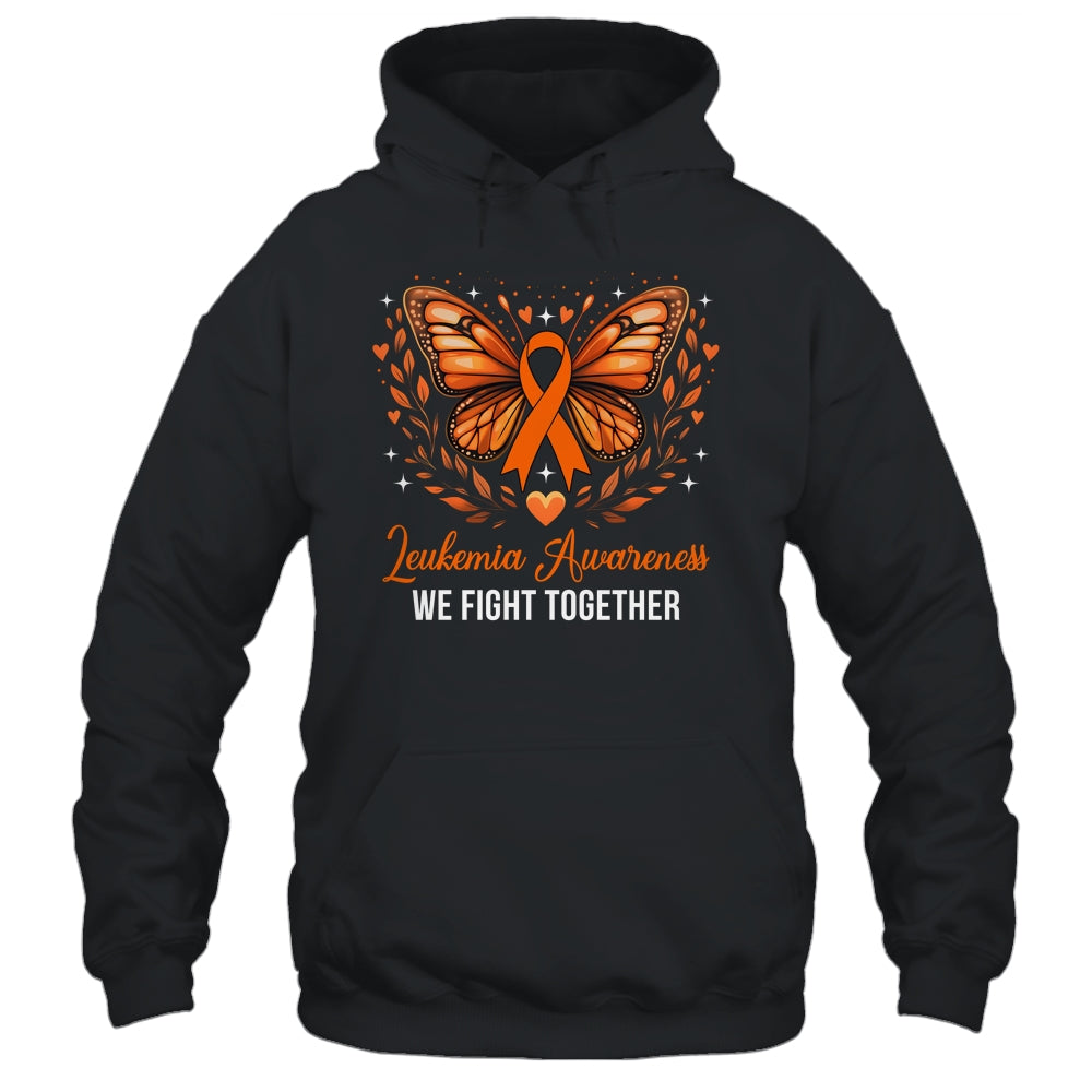 Leukemia Awareness We Fight Together Butterfly Orange Ribbon Shirt & Hoodie | teecentury
