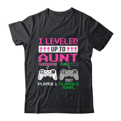 Leveled Up To Aunt 2027 Funny Video Game Soon To Be Aunt Shirt & Hoodie | teecentury