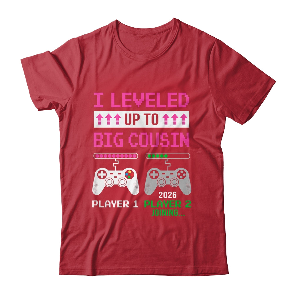 Leveled Up To Big Cousin 2026 Funny Video Game Soon To Be Cousin Shirt & Hoodie | teecentury