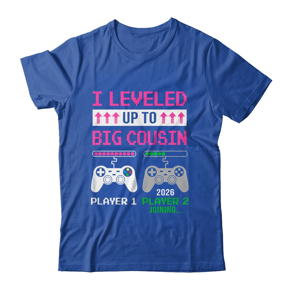 Leveled Up To Big Cousin 2026 Funny Video Game Soon To Be Cousin Shirt & Hoodie | teecentury