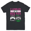 Leveled Up To Big Sister 2024 Funny Video Game Soon To Be Sister Youth Shirt | teecentury