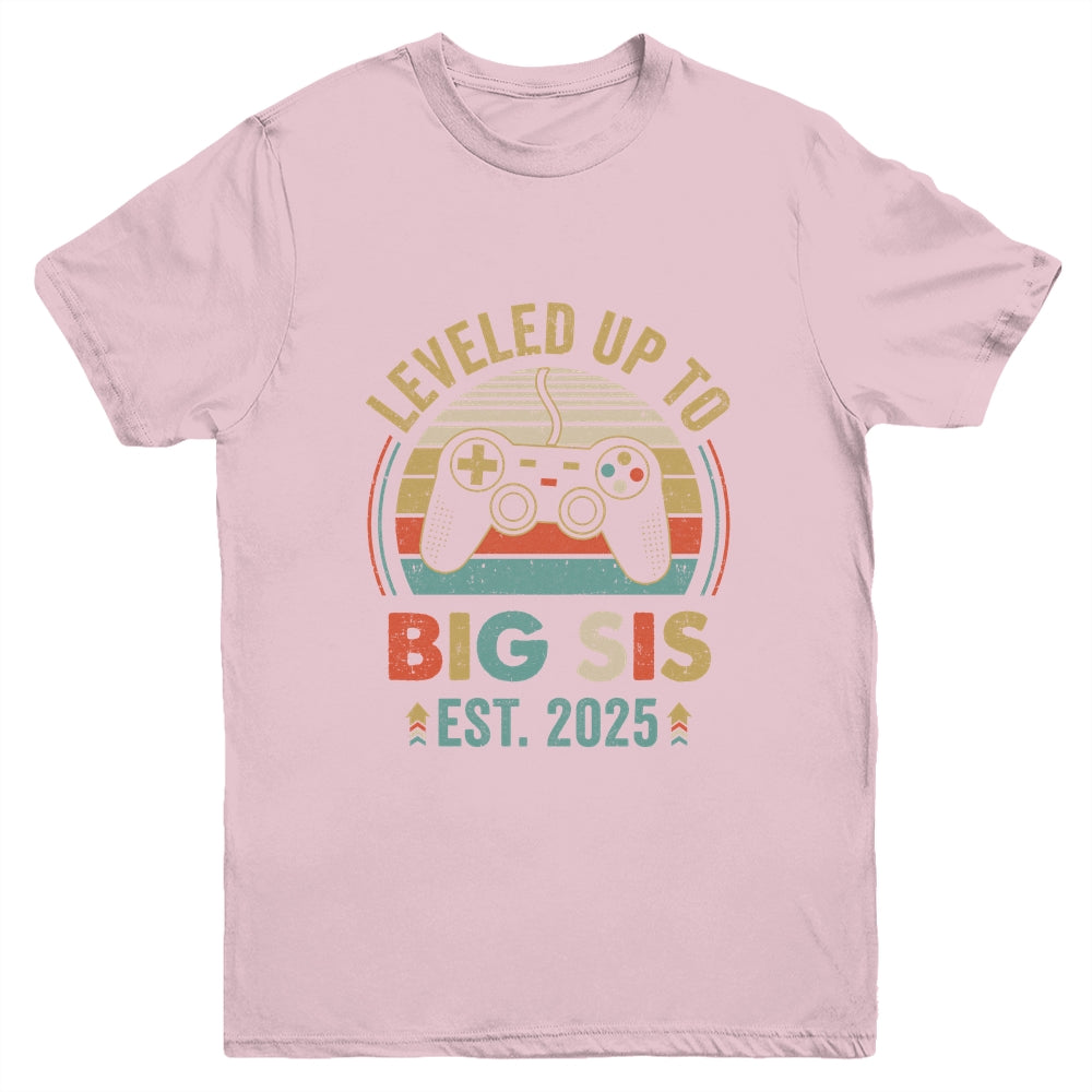Leveled Up To Big Sister 2025 Video Game Promoted To Sister Youth Shirt | teecentury