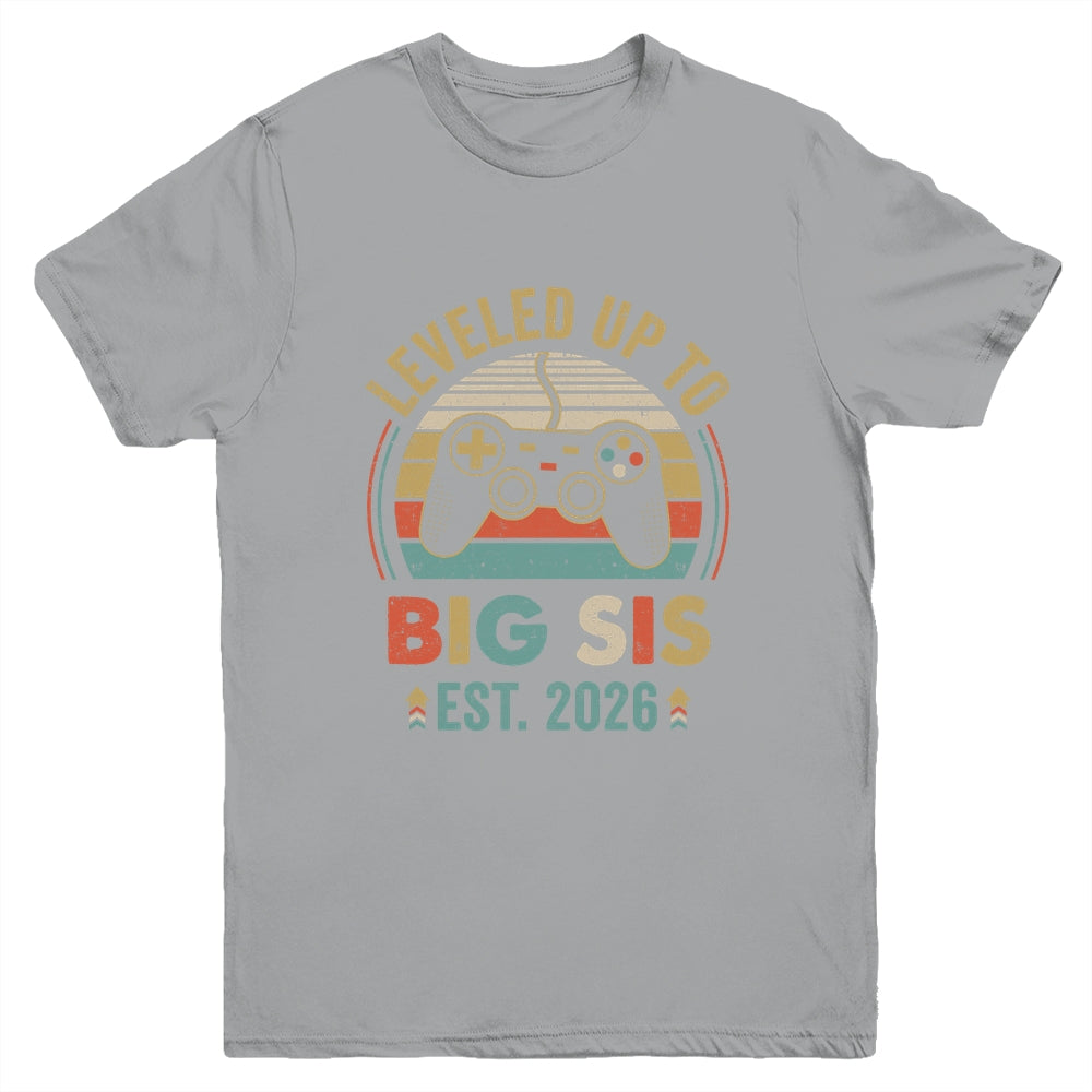 Leveled Up To Big Sister 2026 Video Game Promoted To Sister Youth Shirt | teecentury
