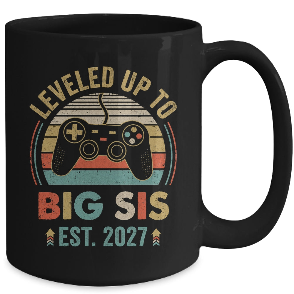 Leveled Up To Big Sister 2027 Video Game Promoted To Sister Mug | teecentury