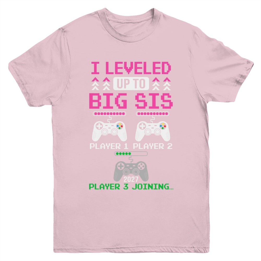 Leveled Up To Big Sister Again Big Sister Est 2027 Kids Youth Shirt | teecentury