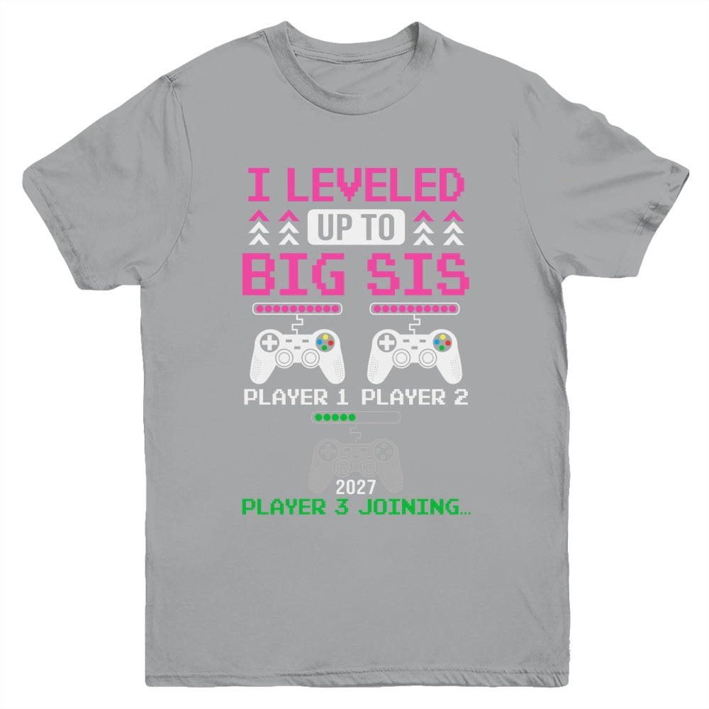 Leveled Up To Big Sister Again Big Sister Est 2027 Kids Youth Shirt | teecentury