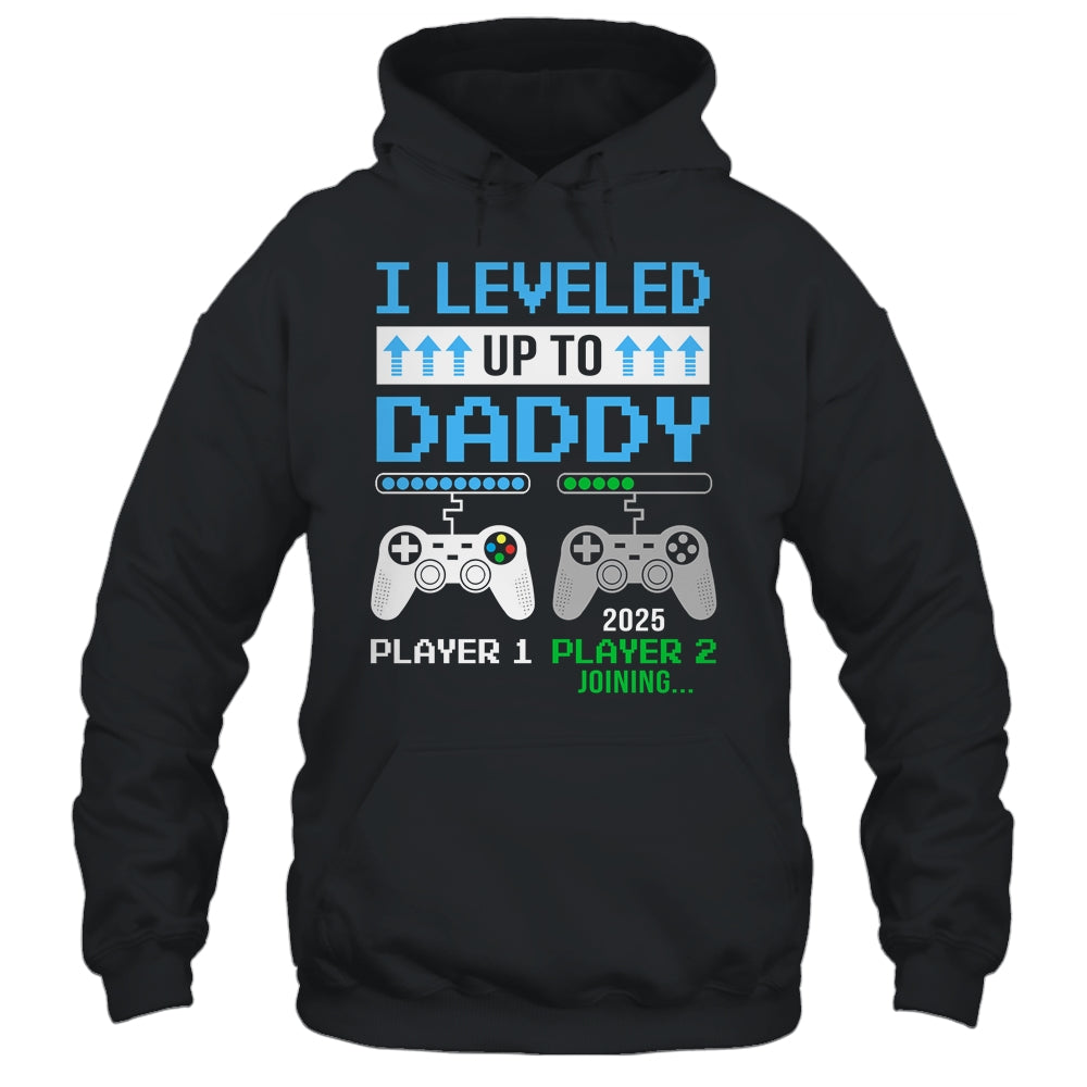 Leveled Up To Daddy 2025 Funny Video Game Soon To Be Daddy Shirt & Hoodie | teecentury