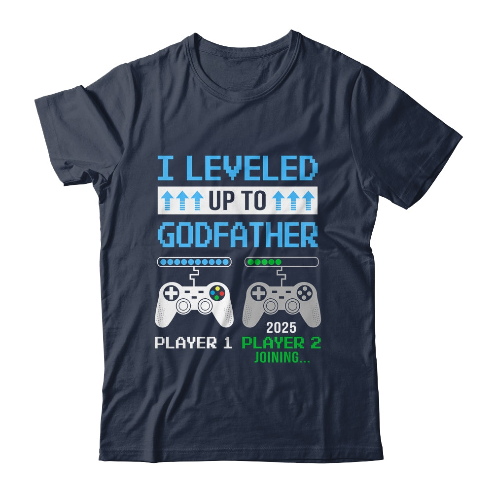 Leveled Up To Godfather 2025 Funny Video Game Soon To Be Godfather Shirt & Hoodie | teecentury