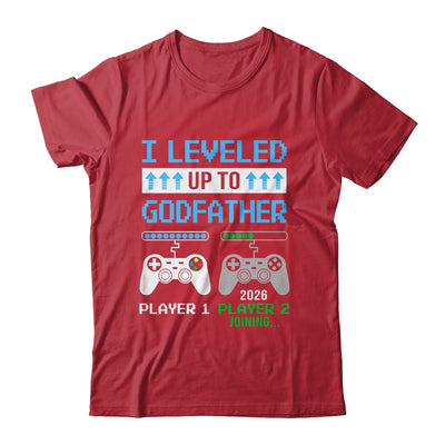 Leveled Up To Godfather 2026 Funny Video Game Soon To Be Godfather Shirt & Hoodie | teecentury